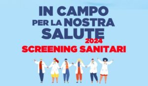 In campo per la salute